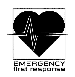 EMERGENCY FIRST RESPONSE