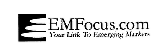 EMFOCUS.COM YOUR LINK TO EMERGING MARKETS logo
