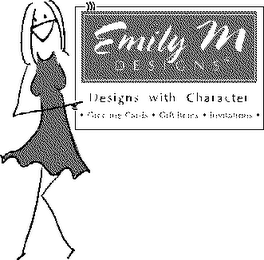 EMILY M DESIGNS DESIGNS WITH CHARACTER logo
