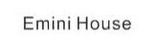 EMINI HOUSE logo