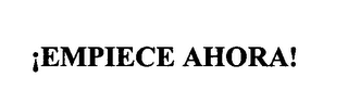 ¡EMPIECE AHORA! logo