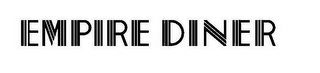 EMPIRE DINER logo