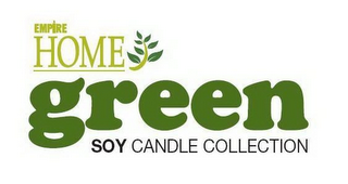EMPIRE HOME GREEN SOY CANDLE COLLECTION logo