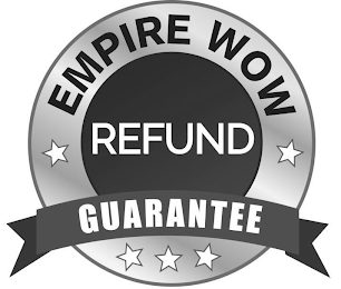 EMPIRE WOW REFUND GUARANTEE logo