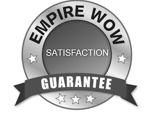 EMPIRE WOW SATISFACTION GUARANTEE logo
