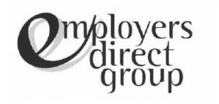 EMPLOYERS DIRECT GROUP