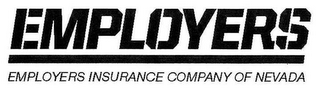 EMPLOYERS EMPLOYERS INSURANCE COMPANY OF NEVADA