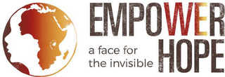 EMPOWER HOPE A FACE FOR THE INVISIBLE logo