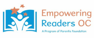 EMPOWERING READERS OC A PROGRAM OF PARENTIS FOUNDATION