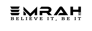 EMRAH BELIEVE IT, BE IT logo