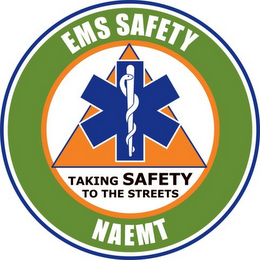 EMS SAFETY NAEMT TAKING SAFETY TO THE STREETS logo