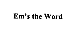 EM'S THE WORD logo