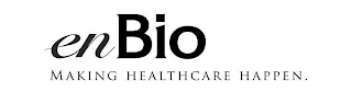 EN BIO MAKING HEALTHCARE HAPPEN. logo
