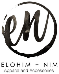EN ELOHIM + NIM APPAREL AND ACCESSORIES logo