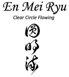 EN MEI RYU CLEAR CIRCLE FLOWING logo