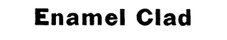ENAMEL CLAD logo