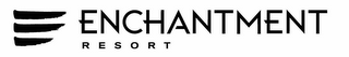 ENCHANTMENT RESORT logo