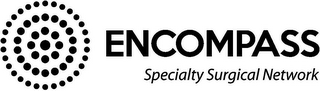 ENCOMPASS SPECIALTY SURGICAL NETWORK logo