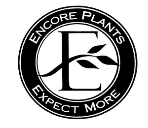 ENCORE PLANTS EXPECT MORE E logo