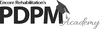 ENCORE REHABILITATION'S PDPM ACADEMY logo