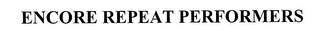 ENCORE REPEAT PERFORMERS logo