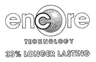 ENCORE TECHNOLOGY 33% LONGER LASTING logo