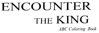 ENCOUNTER THE KING ABC COLORING BOOK logo