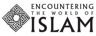 ENCOUNTERING THE WORLD OF ISLAM logo