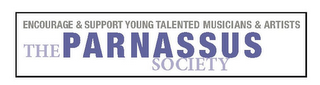 ENCOURAGE & SUPPORT YOUNG TALENTED MUSICIANS & ARTISTS THE PARNASSUS SOCIETY logo