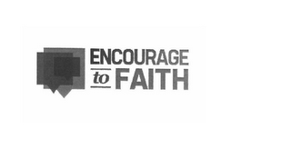 ENCOURAGE TO FAITH logo