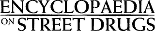 ENCYCLOPAEDIA ON STREET DRUGS logo