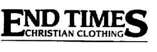 END TIMES CHRISTIAN CLOTHING logo