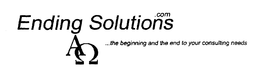 ENDING SOLUTIONS.COM ...THE BEGINNING AND THE END TO YOUR CONSULTING NEEDS logo