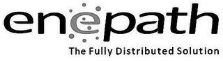 ENEPATH THE FULLY DISTRIBUTED SOLUTION logo