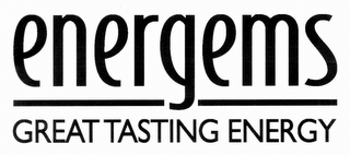 ENERGEMS GREAT TASTING ENERGY logo
