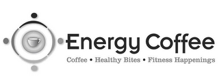 ENERGY COFFEE COFFEE HEALTHY BITES FITNESS HAPPENINGS logo