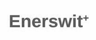 ENERSWIT+