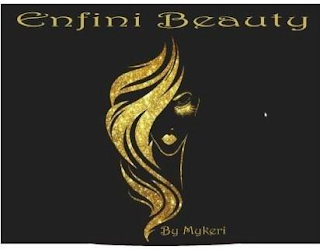 ENFINI BEAUTY BY MYKERI logo