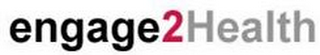ENGAGE2HEALTH logo