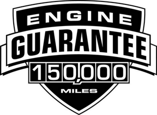 ENGINE GUARANTEE 150,000 MILES logo