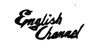 ENGLISH CHANNEL