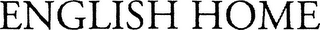 ENGLISH HOME logo