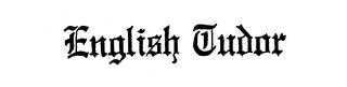 ENGLISH TUDOR logo