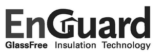 ENGUARD GLASSFREE INSULATION TECHNOLOGY logo