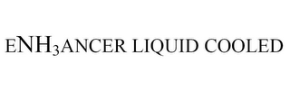 ENH3ANCER LIQUID COOLED logo
