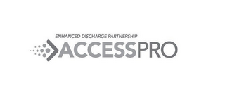 ENHANCED DISCHARGE PARTNERSHIP ACCESSPRO logo