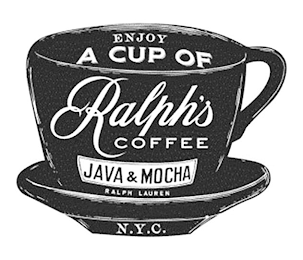 ENJOY A CUP OF RALPH'S COFFEE JAVA & MOCHA RALPH LAUREN N.Y.C. logo
