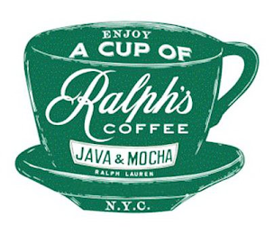 ENJOY A CUP OF RALPH'S COFFEE JAVA & MOCHA RALPH LAUREN N.Y.C. logo