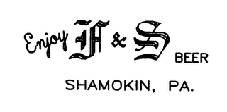 ENJOY F & S BEER SHAMOKIN, PA. logo