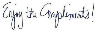ENJOY THE COMPLIMENTS! logo